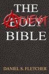 The Atheist Bible by Daniel Fletcher