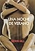 Una noche de verano by Gerri Hill