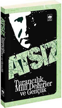 Turancılık, Millî Değerler ve Gençlik (Paperback)