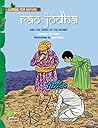 Caring for Nature: Rao Jodha and the curse of the hermit (An amazing tale that teaches you about conserving water through traditional wisdom) Caring for Nature: Rao Jodha and the curse of the hermit (An amazing tale that teaches you about conserving water through traditional wisdom)