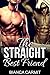 The Straight Best Friend by Bianca Carmit