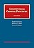 Constitutional Criminal Procedure (University Casebook Series)