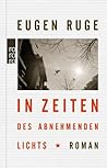 In Zeiten des abnehmenden Lichts by Eugen Ruge