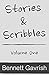 Stories & Scribbles: Volume...