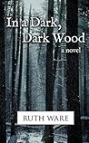 In a Dark, Dark Wood