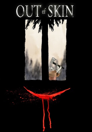 Out of Skin