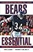 Bears Essential: Everything...