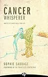The Cancer Whispe...