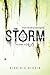 The Storm (The Rain, #2)