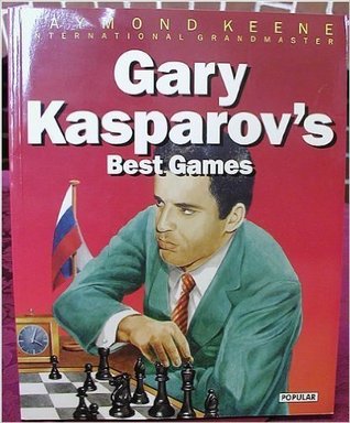 Gary Kasparov's Best Games (The Batsford Chess Library)