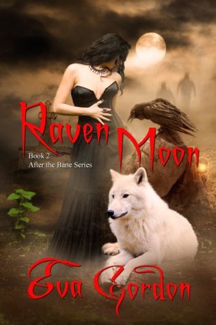 Raven Moon (After the Bane Book 2)