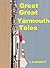 Great Great Yarmouth Tales