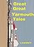 Great Great Yarmouth Tales by V.R. Bennett