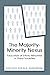 The Majority-Minority Nexus...