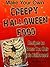 Make Your Own Creepy Halloween Food: Recipes to Gross You Out this Halloween!