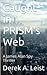 Caught in PRISM's Web: A James Alan Spy Thriller