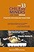 The 33 Chilean Miners and Their Rescue by Claudio Ibáñez S.