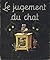 Le Jugement du chat by Jean Bukac