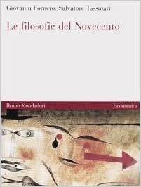 Le filosofie del Novecento vol. 1-2