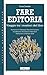 Fare editoria
