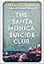 The Santa Monica Suicide Club