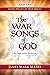 The War Songs of God by Mark Massa