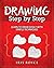 Drawing Step By Step: Learn...