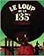 Le loup de la 135e