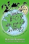 The Boy who Biked...