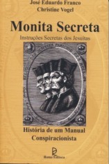 Monita secreta : instruções secretas dos Jesuítas (Paperback)