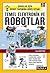 Temel Elektronik ve Robotlar (Çıraklariçin Robot Yapımına Giriş Kitabı)