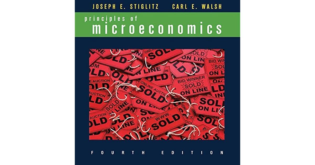 Principles of Microeconomics (Fourth Edition) WITH Smartworks Folder