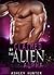 Claimed by the Alien Alpha (Rusneon Mates, #3)