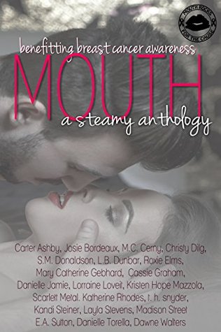 Mouth: A Steamy Anthology (ebook)