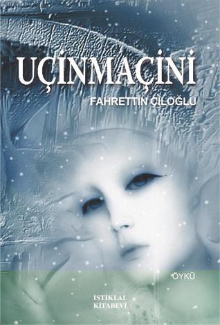 Uçinmaçini