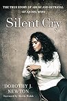 Silent Cry: The T...