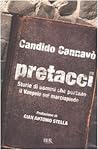 Pretacci. Storie di uomini che portano il Vangelo sul marciapiede