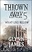 What Lies Below (Thrown Awa...