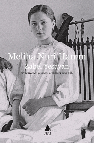Meliha Nuri Hanım (Paperback)