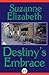 Destiny's Embrace