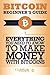 Bitcoin Beginner's Guide: Everything You Need To Know To Make Money With Bitcoins