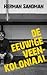 De eeuwige Veenkoloniaal