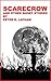 Scarecrow & other short stories. by Peter R. Lapham Scarecrow & other short stories. by Peter R. Lapham