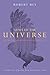 News of the Universe: Poems...