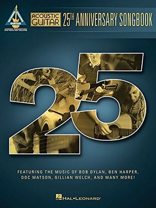 Acoustic Guitar 25th Anniversary Songbook (Guitar Recorded Versions)