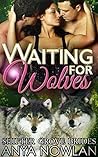 Waiting for Wolves by Anya Nowlan