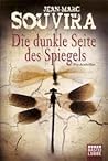 Die dunkle Seite des Spiegels