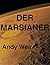 Der Marsianer: Roman von Andy Weir | Zusammenfassung (German Edition)