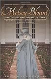 Molsey Blount: The Colonial First Lady of Tennessee