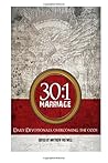 30:1 Marriage: Overcoming The Odds